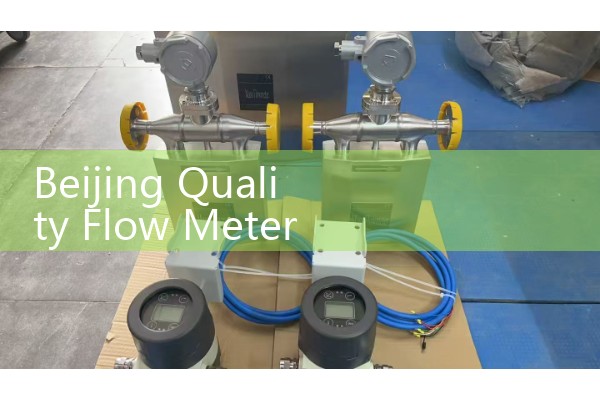 Beijing Quality Flow Meter Selection Manufacturer